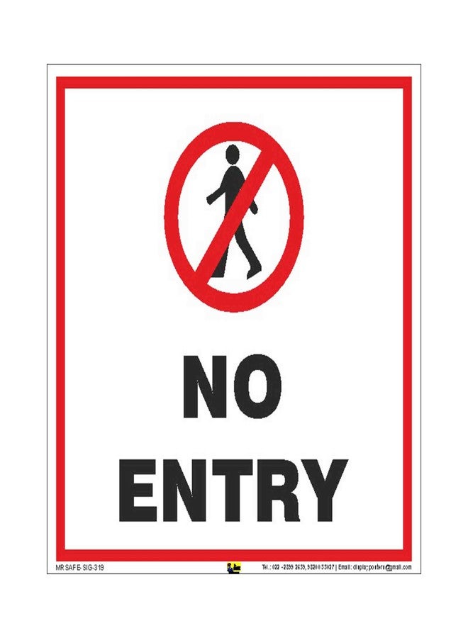 Mr. Safe - No Entry Sign PVC Sticker 8 inch X 8 inch - Image 1