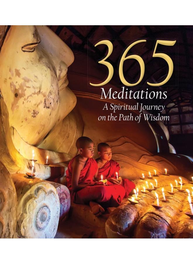 365 Meditations : A Spiritual Journey on the Path of Wisdom 