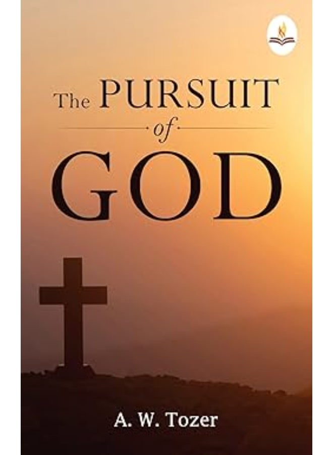 The Pursuit of God