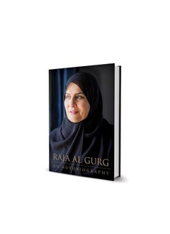 Raja Al Gurg - An Autobiography 