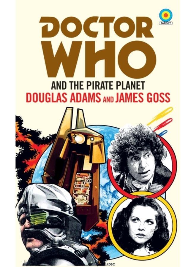 Doctor Who and The Pirate Planet target collection - Paperback