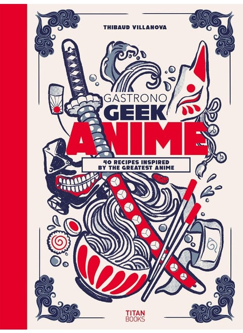 Gastronogeek Anime Cookbook