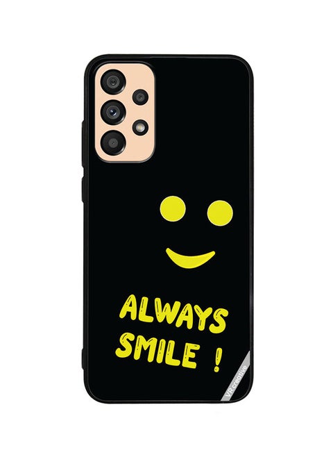 Protective Case Cover For Samsung Galaxy A23 Always Smile Design Multicolour