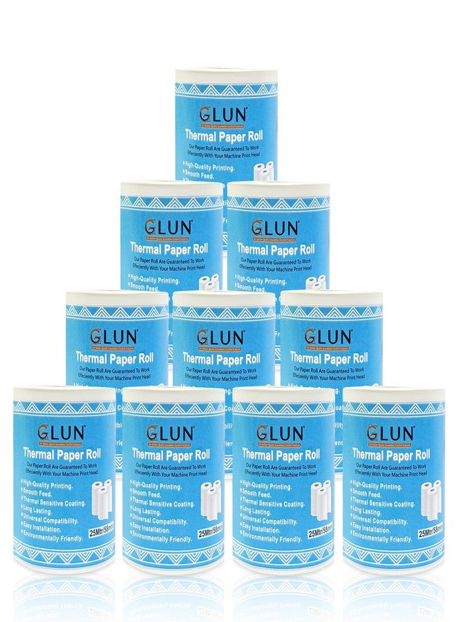 GLUN® 58mm(2 inch) x 25 Meter Thermal Receipt Paper Roll, BPA-Free,Print for POS, Credit Card Machines, Cash Registers (Pack of 10) - Image 1