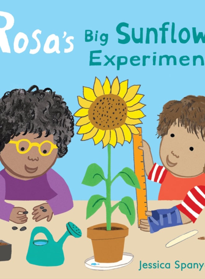 Rosa's Big Sunflower Experiment : 4 