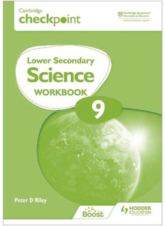 Cambridge Checkpoint Lower Secondary Science Workbook 9 Second Edition Ed 2
