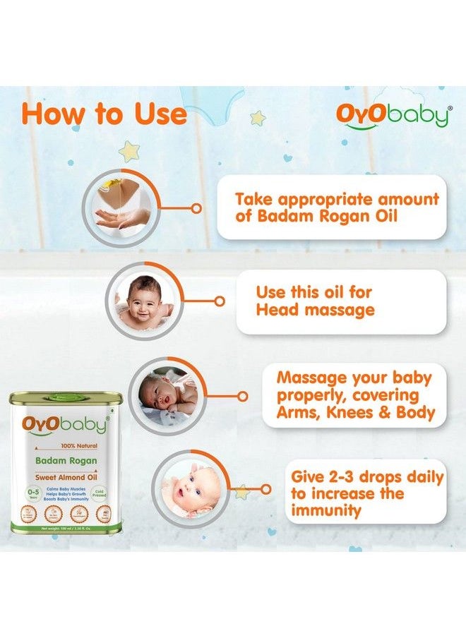 OYO BABY - Badam Rogan Oil For Baby Massage ; Pure Shirin Oil Sweet Almond Oil ; For Baby Skin Hair And Body100Ml - Image 1