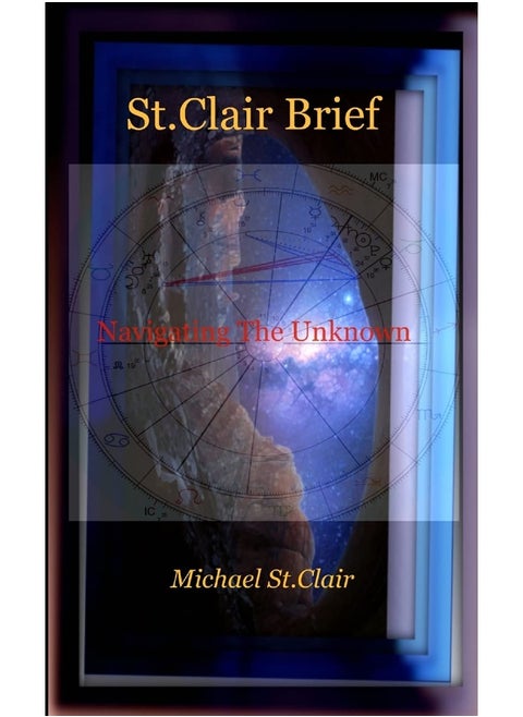 St.Clair Brief - Navigating The Unknown