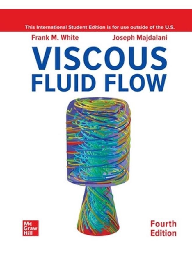 Viscous Fluid Flow - ISE  Ed   4 