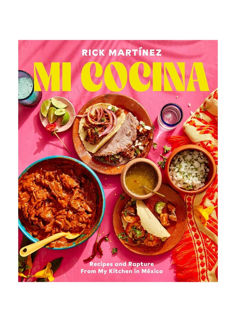 وصفات مي كوتشينا ونشوة الطرب من مطبخي في المكسيك كتاب طبخ