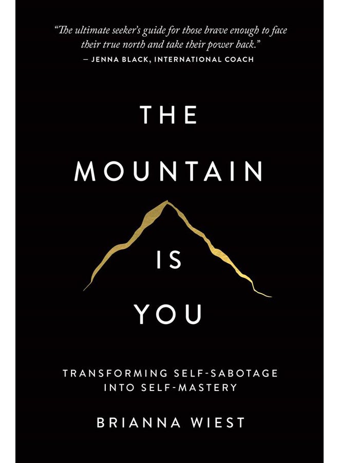 The Mountain Is You