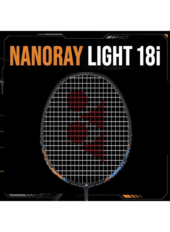 Yonex Nanoray Light 18i Graphite Badminton Racquet with Free Full Cover (77 Grams, 30 Lbs Tension, Black) - Image 3