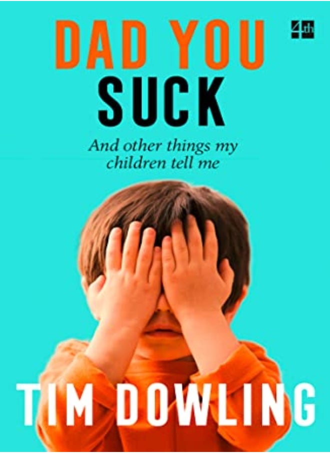 Dad You Suck 