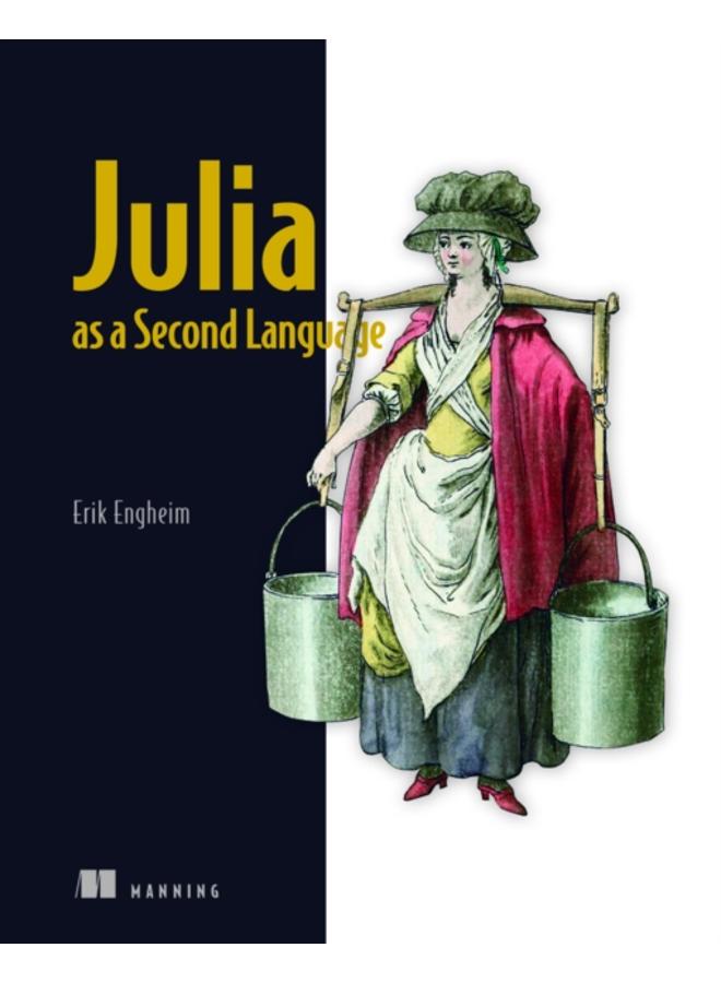 Julia as a Second Language 