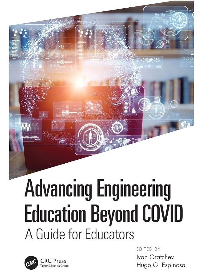 Advancing Engineering Education Beyond COVID: A Guide for Educators 