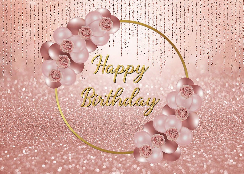 Cenven Pink Rose Gold Happy Birthday Backdrop Glitter Rose Gold Floral Balloon Bokeh Photography Background Girls Lady Sweet 16th 21th 30th Birthday Party Cake Table Photo Props 7x5FT - Image 2