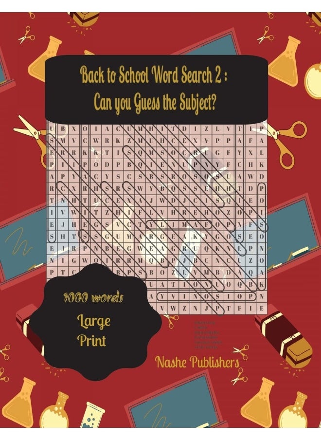 Back to School Word Search Puzzles 2: A Fun Way to Sharpen Your Knowledge. Challenge Yourself with Exciting Word Searches and Uncover Hidden Subjects 2  - Image 1