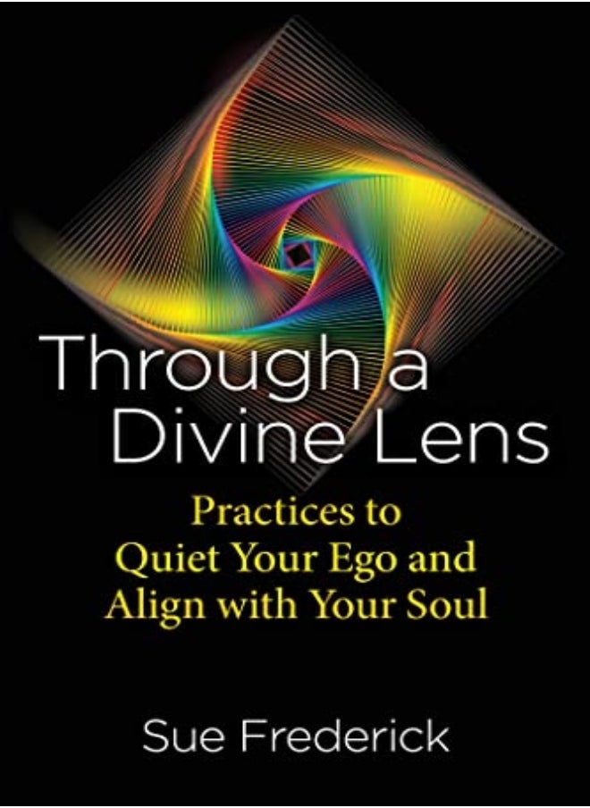 THROUGH A DIVINE LENS 