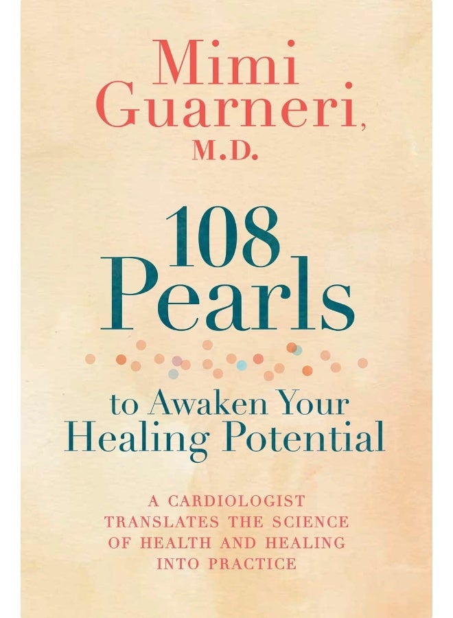 108 Pearls to Awaken Your Healing Potential