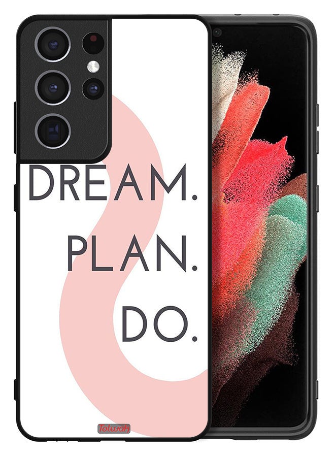 Tolwak Samsung Galaxy S21 Ultra 5G Protective Case Cover Dream Plan Do - Image 2