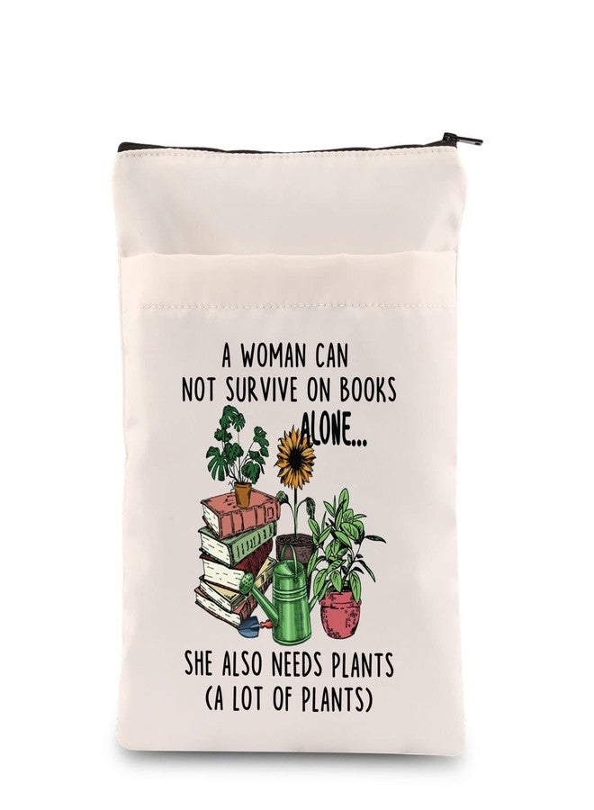 PLITI Book Lover Book Sleeve Gardener Gift A Woman Can Not Survive On Books Alone She Also Needs Plants Book Protector (Woman Needs Plants BS) - Image 1
