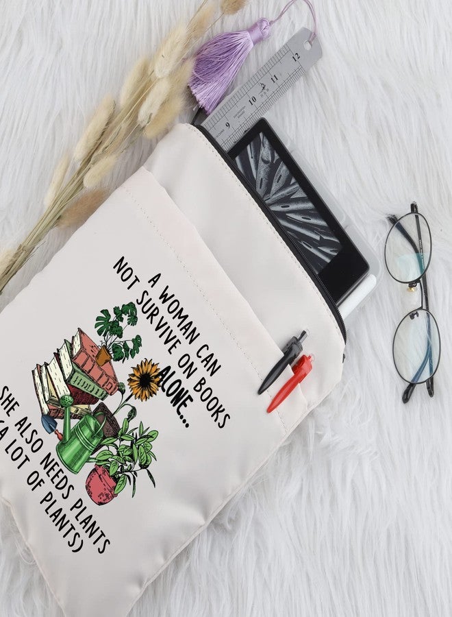 PLITI Book Lover Book Sleeve Gardener Gift A Woman Can Not Survive On Books Alone She Also Needs Plants Book Protector (Woman Needs Plants BS) - Image 4