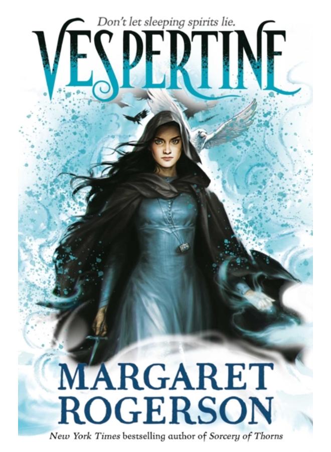 Vespertine : The new TOP-TEN BESTSELLER from the New York Times bestselling author of Sorcery of Thorns and An Enchantment of Ravens 