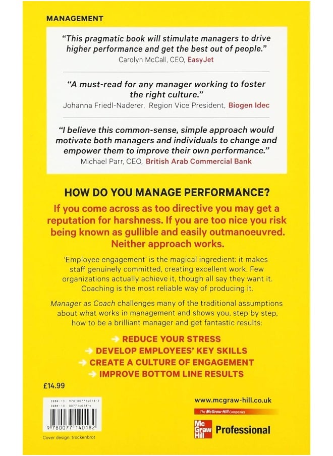 Manager as Coach: The New Way to Get Results