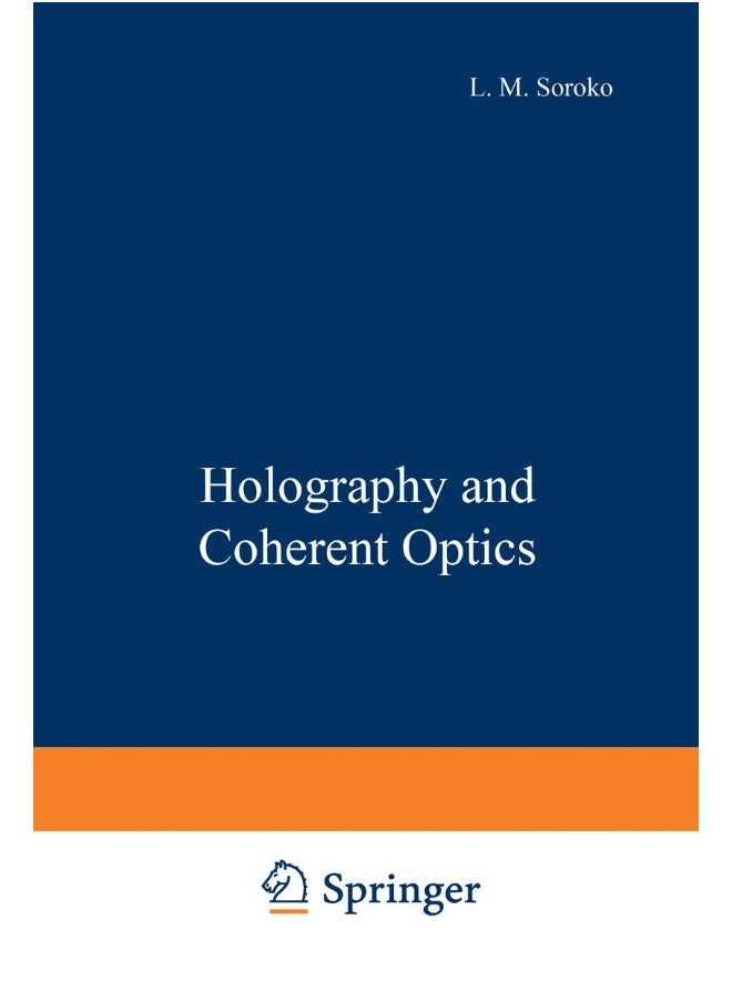 Holography and Coherent Optics 