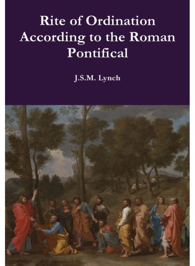 Rite of Ordination According to the Roman Pontifical - Hardback