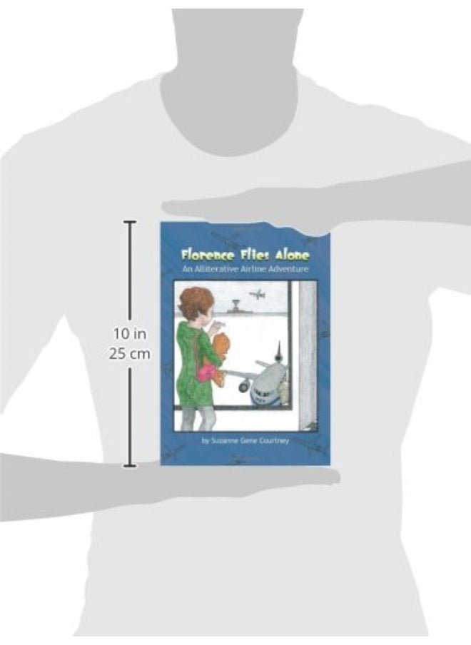 Florence Flies Alone: An Alliterative Airline Adventure  - Image 3