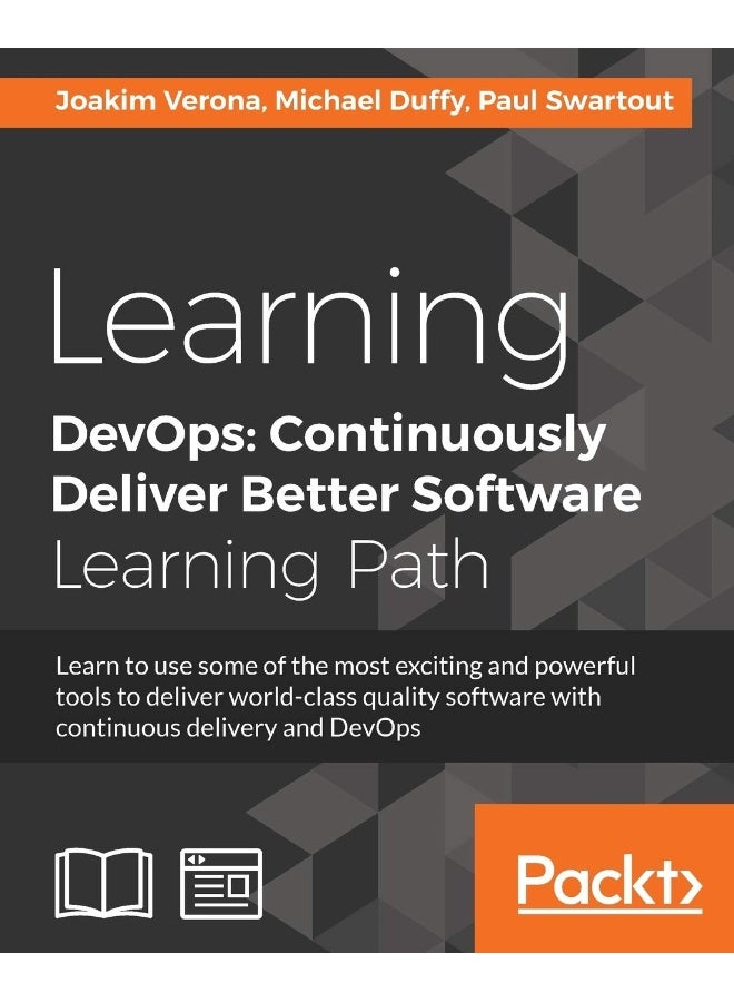 Learning DevOps: Learn to use some of the most exciting and powerful tools to deliver world-class quality software with continuous delivery and DevOps
