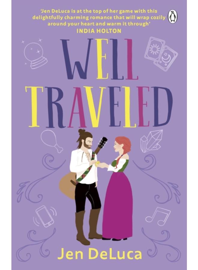 Well Traveled : The addictive and feel-good Willow Creek TikTok romance