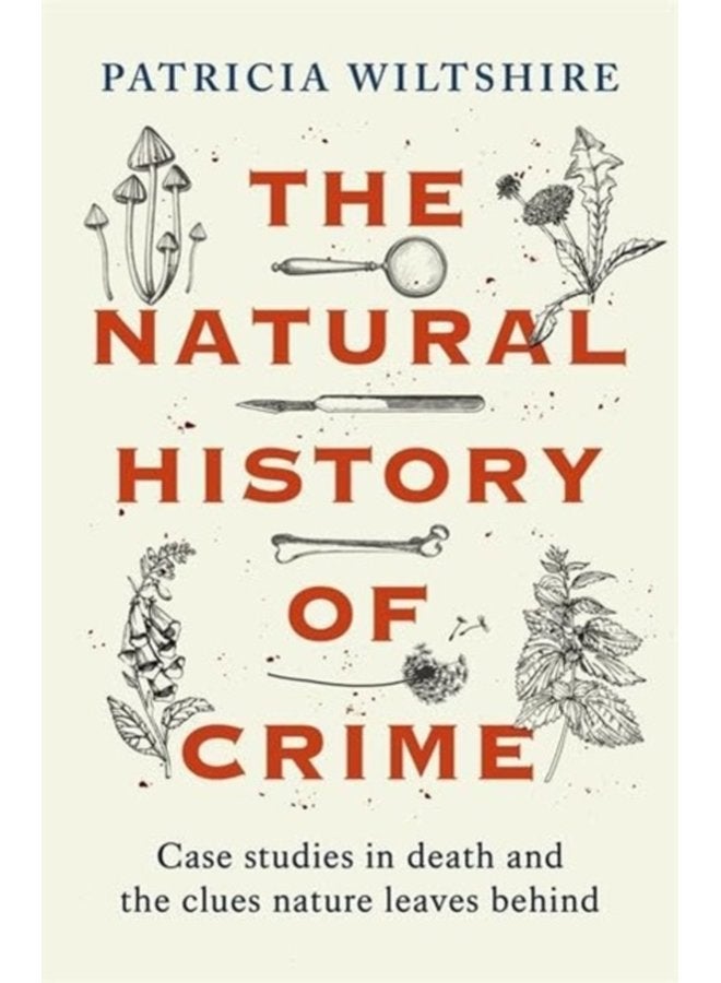 The Natural History of Crime - Paperback