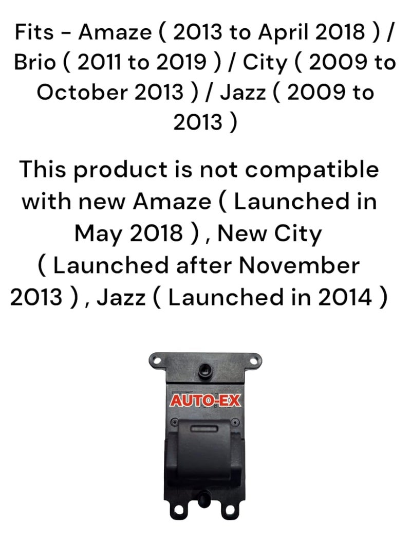 Auto-Ex Power Window Switch Left Side or Passenger Side Compatible/Replacement for Amaze (2013 to April 2018) / Brio (2011 to 2019) / City (2009 to October 2013) / Jazz (2009 to 2013) - Image 2