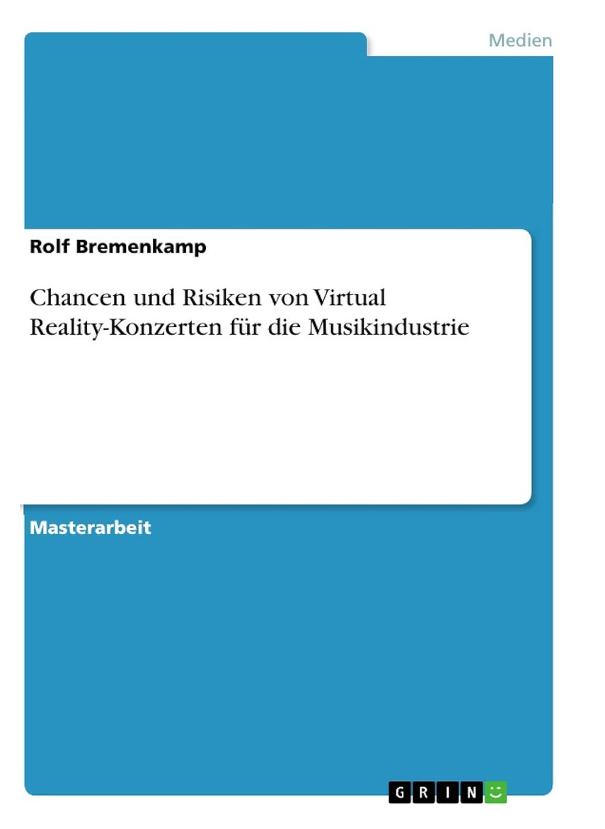 Chancen und Risiken von Virtual Reality-Konzerten für die Musikindustrie 