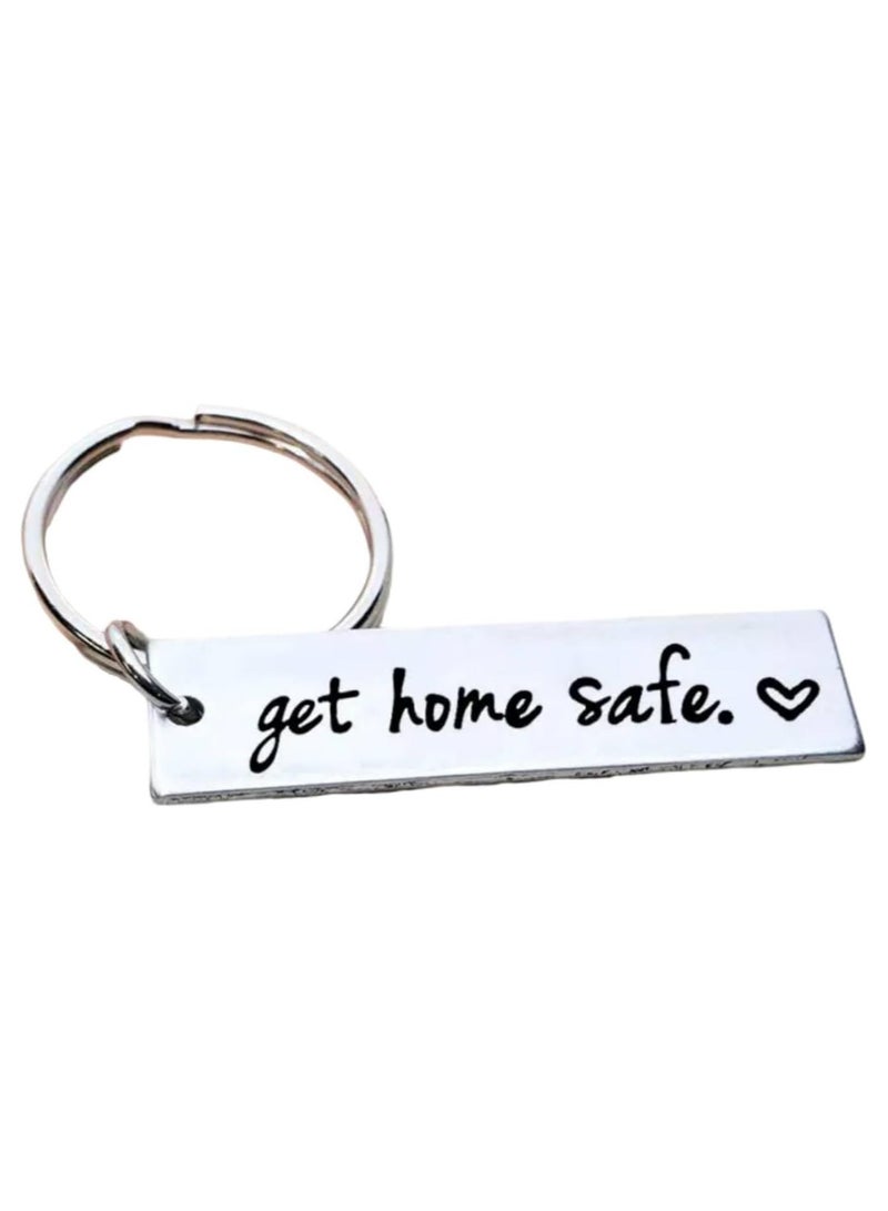 SOLDOUT Get Home Safe Husband Boyfriend Family Member KeyChain Ring Stainless Steel Fashion Pendant Key Chain Accessories Gift - Image 1