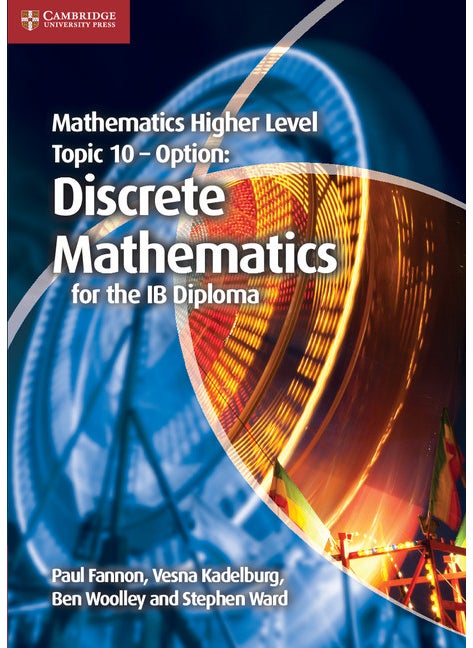 Mathematics Higher Level for the IB Diploma Option Topic 10 Discrete Mathematics  - Image 2