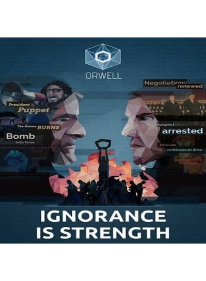 Orwell: Ignorance is Strength