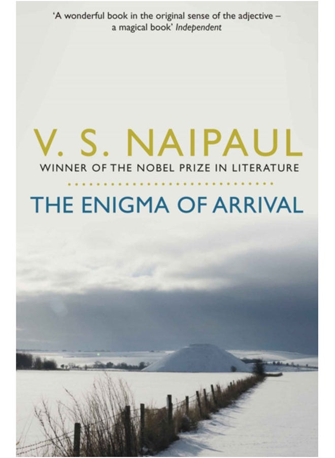 The Enigma of Arrival : A Novel in Five Sections 