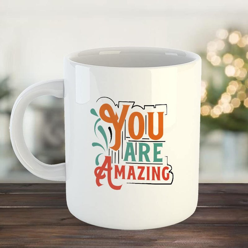 Happu Happu Printed Ceramic Coffee Mug Motivational Quotes You are Amazing Gift for Professionals Gift for Office Staff Gift for Managers Gift for Coach Gift for Artist 325 ML11Oz 5772WH  - Image 2