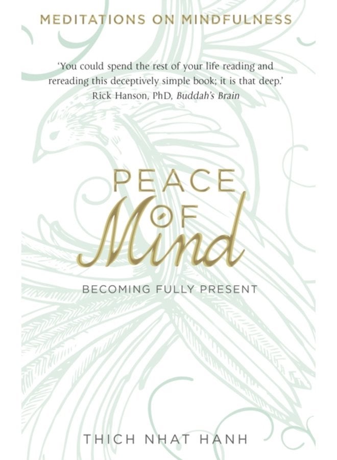Peace of Mind learn mindfulness from its original master - Paperback