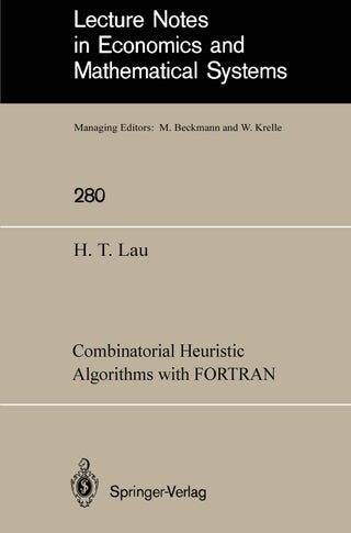 Combinatorial Heuristic Algorithms with FORTRAN - pzsku/ZB522D1FB2734C7F75DACZ/45/1749123228/1a58dfab-f181-43dd-a9dc-360e2fb89b62