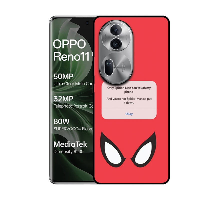 EYE CATCH Printed Protective Case Cover For Oppo Reno 11 Pro -  Only Spiderman Can Touch My Phone - Image 1