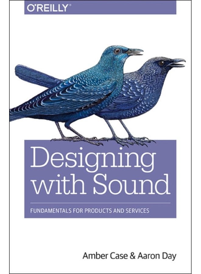 Designing with Sound Fundamentals for Products and Services - Paperback