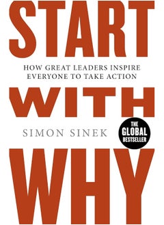 Start With Why By Simon Sinek