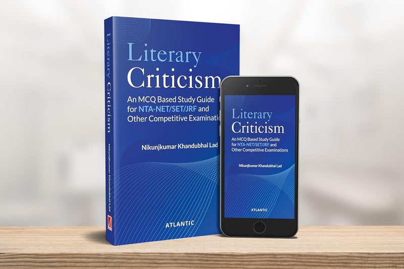 Literary Criticism: An MCQ Based Study Guide for NTA-NET/SET/JRF and Other Competitive Examinations - Image 5