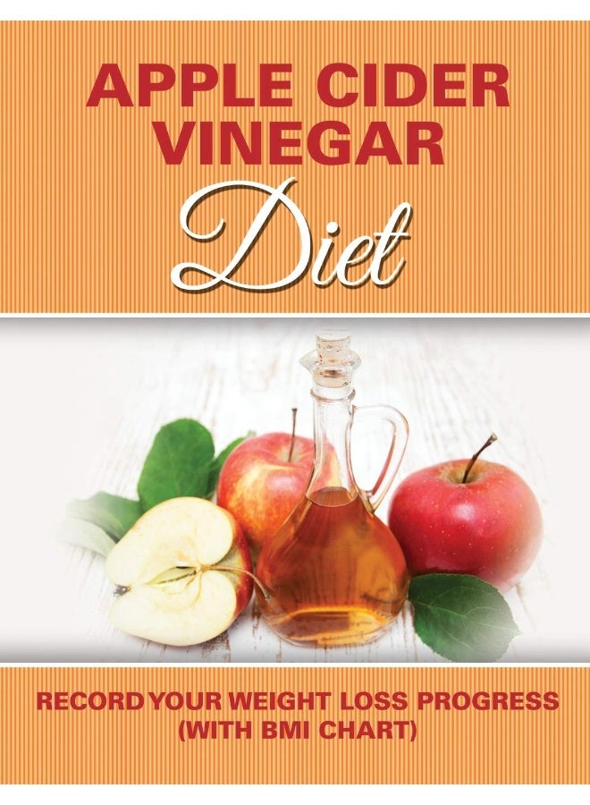 Apple Cider Vinegar Diet: Record Your Weight Loss Progress (with BMI Chart) - Image 1