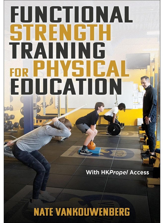 Functional Strength Training for Physical Education