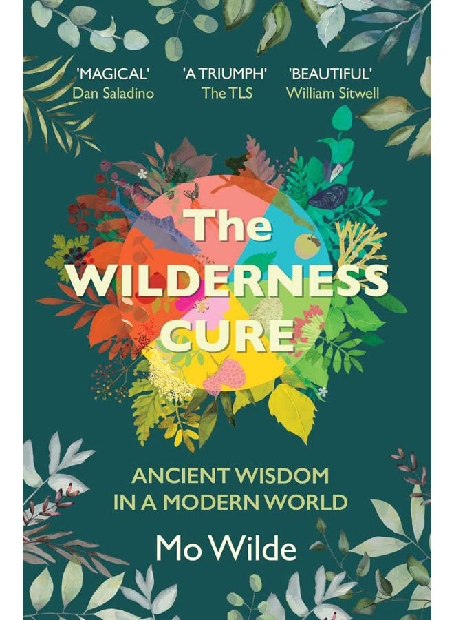 The Wilderness Cure 
